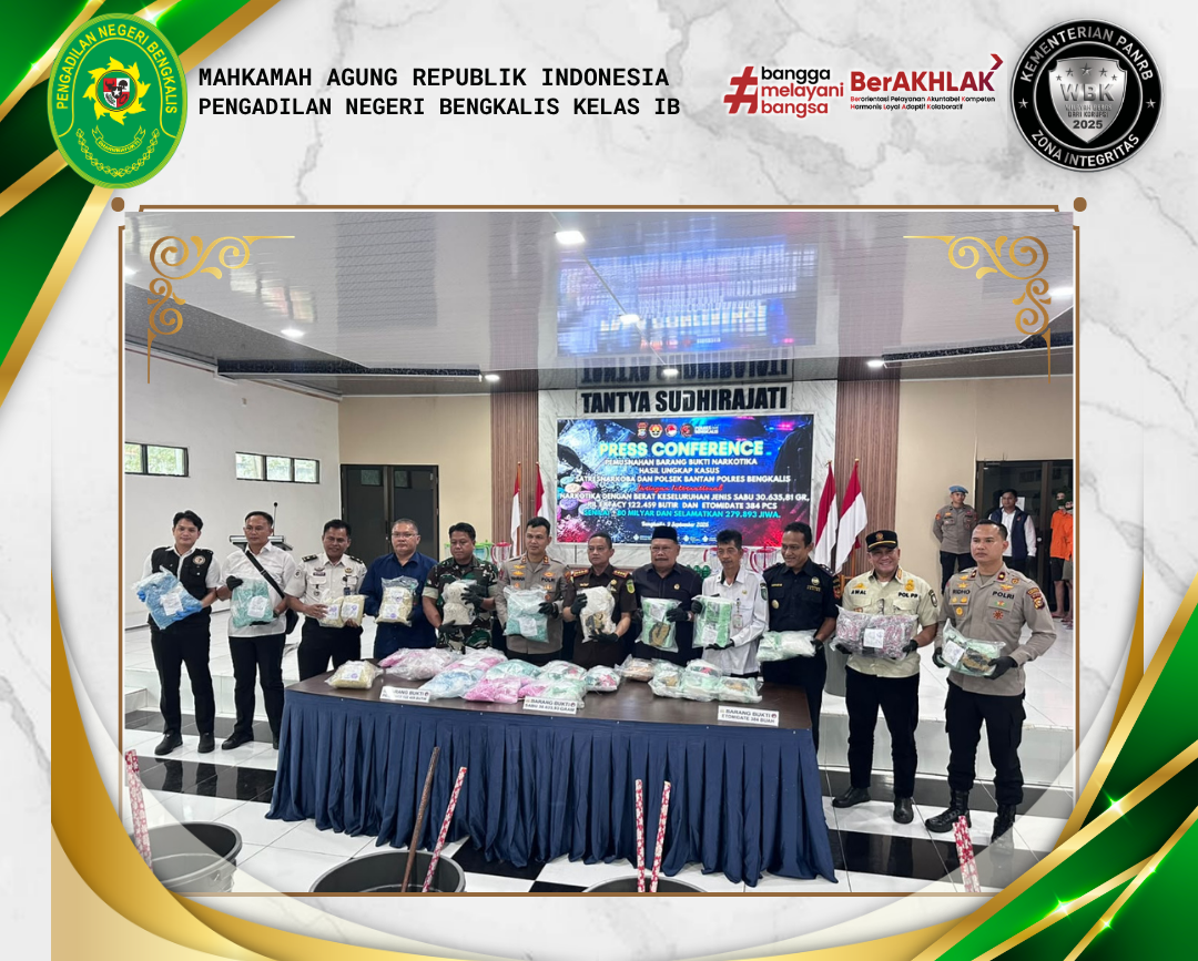 PENGADILAN NEGERI BENGKALIS HADIRI PRESS CONFERENCE DAN PEMUSNAHAN BARANG BUKTI NARKOTIKA DI POLRES BENGKALIS